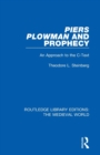 Piers Plowman and Prophecy : An Approach to the C-Text - Book