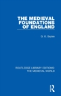 The Medieval Foundations of England - Book