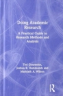 Doing Academic Research : A Practical Guide to Research Methods and Analysis - Book