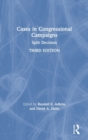 Cases in Congressional Campaigns : Split Decision - Book