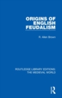 Origins of English Feudalism - Book