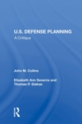 U.S. Defense Planning : A Critique - Book