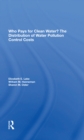 Who Pays For Clean Water? : The Distribution Of Water Pollution Control Costs - Book