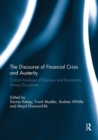 The Discourse of Financial Crisis and Austerity : Critical analyses of business and economics across disciplines - Book