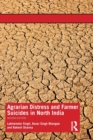 Agrarian Distress and Farmer Suicides in North India - Book