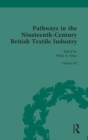 Pathways in the Nineteenth-Century British Textile Industry - Book