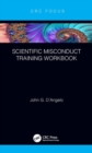 Scientific Misconduct Training Workbook - Book