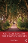 Critical Realism for Psychologists - Book