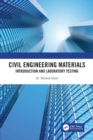 Civil Engineering Materials : Introduction and Laboratory Testing - Book