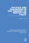 Politics and Philosophy in the Thought of Destutt de Tracy - Book