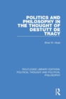 Politics and Philosophy in the Thought of Destutt de Tracy - Book