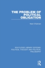 The Problem of Political Obligation - Book