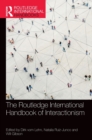 The Routledge International Handbook of Interactionism - Book