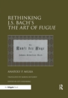 Rethinking J.S. Bach's The Art of Fugue - Book