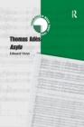 Thomas Ades: Asyla - Book