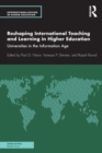 Reshaping International Teaching and Learning in Higher Education : Universities in the Information Age - Book