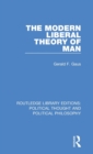 The Modern Liberal Theory of Man - Book