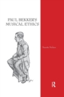 Paul Bekker's Musical Ethics - Book
