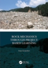 Rock Mechanics Through Project-Based Learning - Book