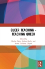 Queer Teaching - Teaching Queer - Book