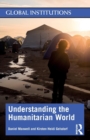 Understanding the Humanitarian World - Book