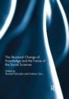 The Structural Change of Knowledge and the Future of the Social Sciences - Book