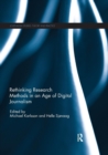 Rethinking Research Methods in an Age of Digital Journalism - Book