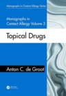 Monographs in Contact Allergy, Volume 3 : Topical Drugs - Book