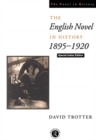 ENGLISH NOVEL IN HISTORY 18951920 - Book