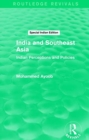 INDIA & SOUTHEAST ASIA ROUTLEDGE REVIVAL - Book
