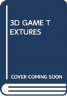 3D GAME TEXTURES - Book