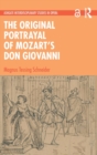 The Original Portrayal of Mozart’s Don Giovanni - Book