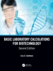 Basic Laboratory Calculations for Biotechnology - Book