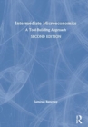 Intermediate Microeconomics : A Tool-Building Approach - Book