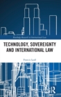 Technology, Sovereignty and International Law - Book