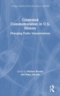 Contested Commemoration in U.S. History : Diverging Public Interpretations - Book