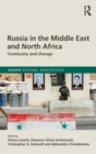 Russia in the Middle East and North Africa : Continuity and Change - Book
