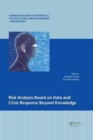 Risk Analysis Based on Data and Crisis Response Beyond Knowledge : Proceedings of the 7th International Conference on Risk Analysis and Crisis Response (RACR 2019), October 15-19, 2019, Athens, Greece - Book