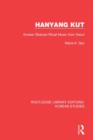 Hanyang Kut : Korean Shaman Ritual Music from Seoul - Book
