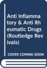 Anti Inflammatory & Anti Rheumatic Drugs - Book