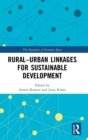 Rural-Urban Linkages for Sustainable Development - Book