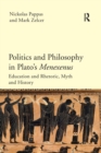 Politics and Philosophy in Plato's Menexenus - Book