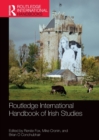 Routledge International Handbook of Irish Studies - Book