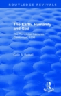 The Earth, Humanity and God : The Templeton Lectures Cambridge, 1993 - Book