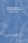 Risk Assessment for Environmental Health - Book