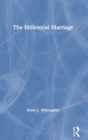 The Millennial Marriage - Book