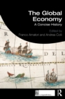 The Global Economy : A Concise History - Book