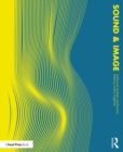 Sound and Image : Aesthetics and Practices - Book