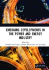 Emerging Developments in the Power and Energy Industry : Proceedings of the 11th Asia-Pacific Power and Energy Engineering Conference (APPEEC 2019), April 19-21, 2019, Xiamen, China - Book
