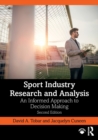 Sport Industry Research and Analysis : An Informed Approach to Decision Making - Book